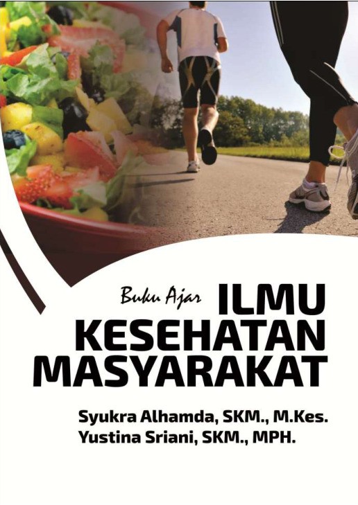 Buku Ajar Ilmu Kesehatan Masyarakat (IKM)